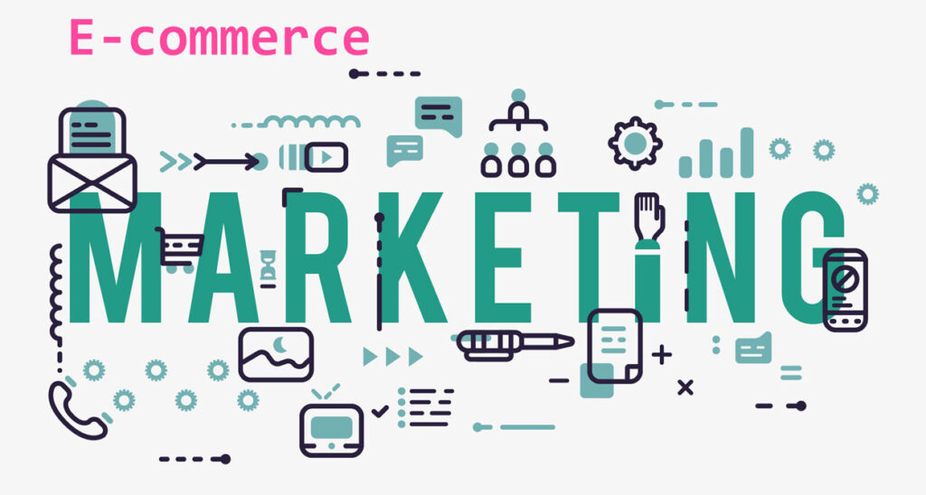 marketing for ecommerce